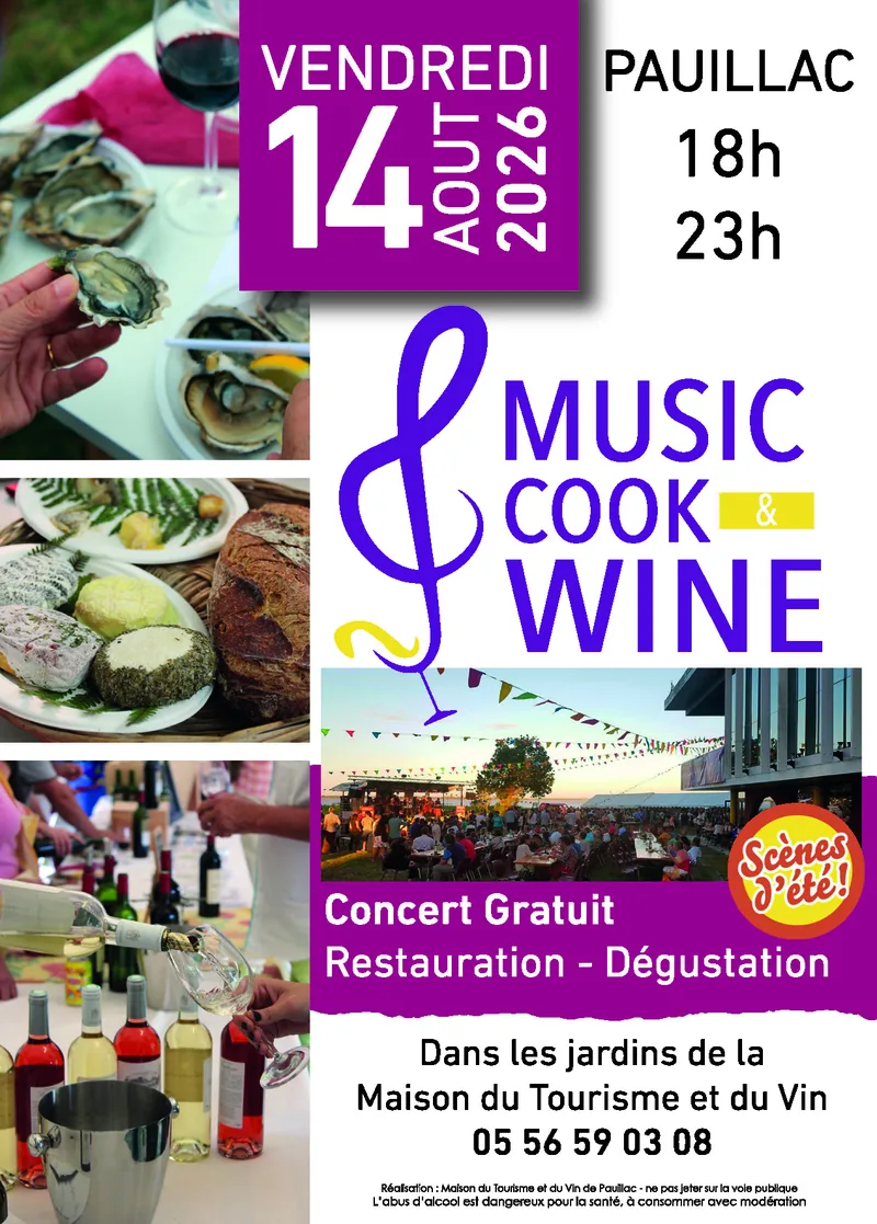Music and Cook and Wine in Pauillac