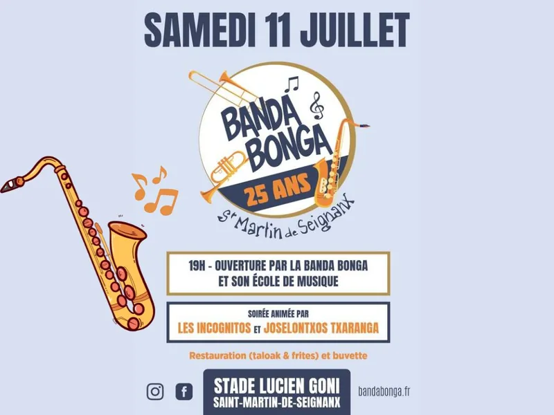 25 Ans de la Banda Bonga Stade Goni Saint-Martin-de-Seignanx