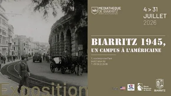 Biarritz 1945: An American-Style Campus